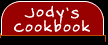 Jody's Cookbook