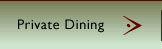 Private Dining